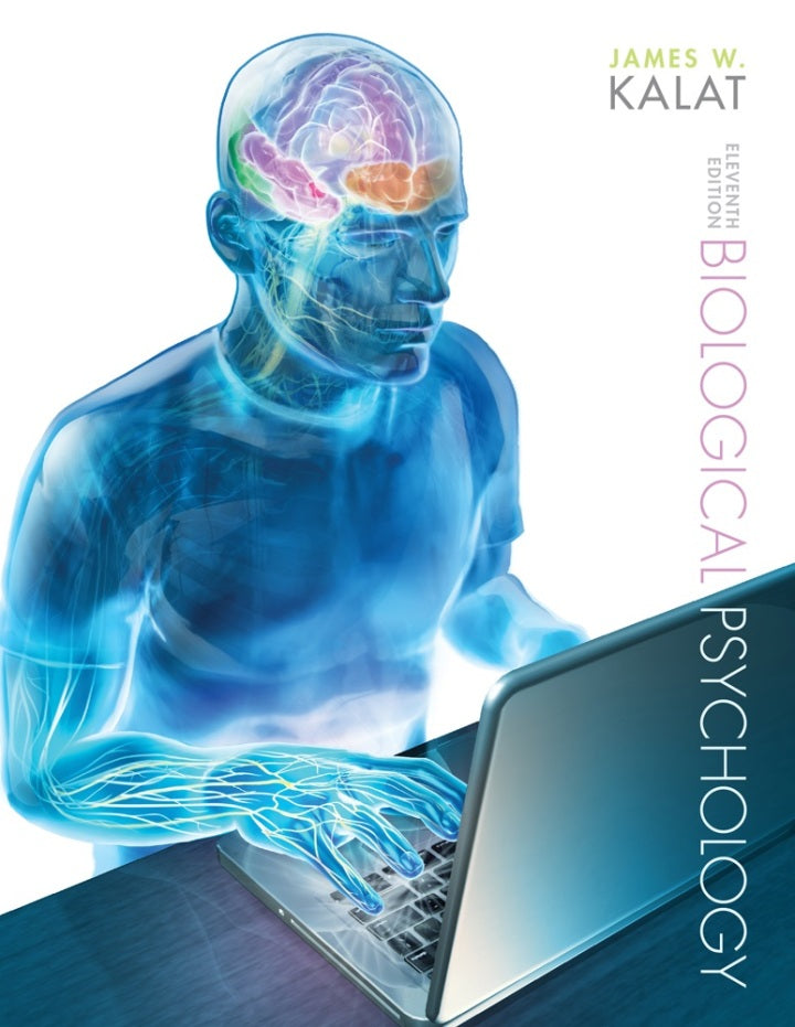 Biological Psychology 11th Edition Newer Edition Available